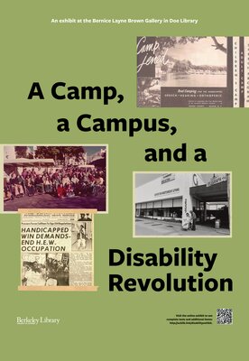 Poster for the Library Exhibit A Camp, a Campus, and a Disability Revolution